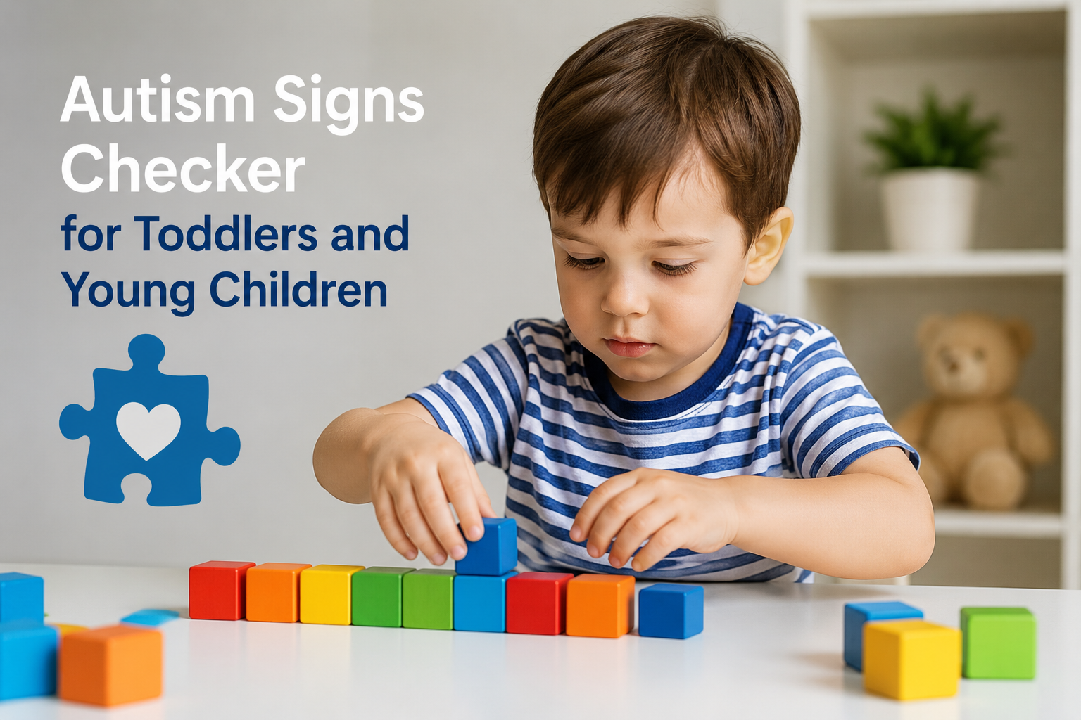 Autism signs checker for toddlers and young children